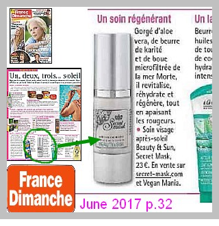 France Dimanche 06 / 2017 - Beauty & Sun SECRET MASK vegan